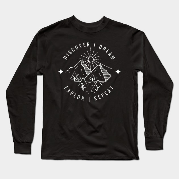 Discover, dream, explore, repeat t-shirt print | Travel and Adventures Long Sleeve T-Shirt by Monkey Mindset